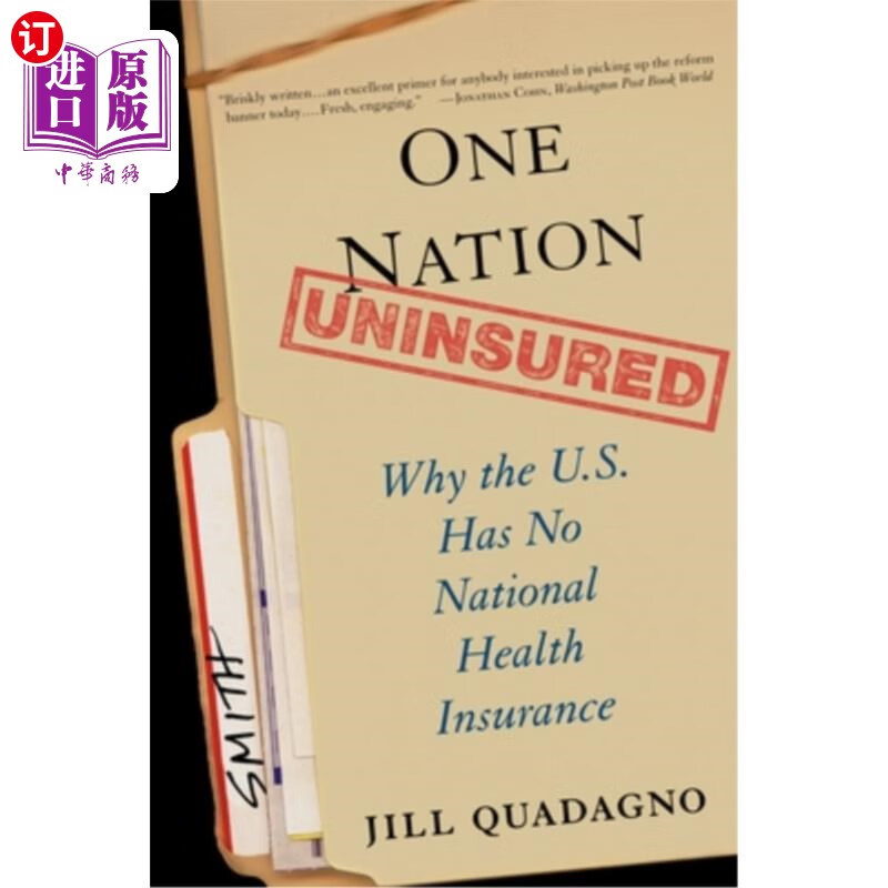 海外直订医药图书one nation, uninsured: why the u.s.