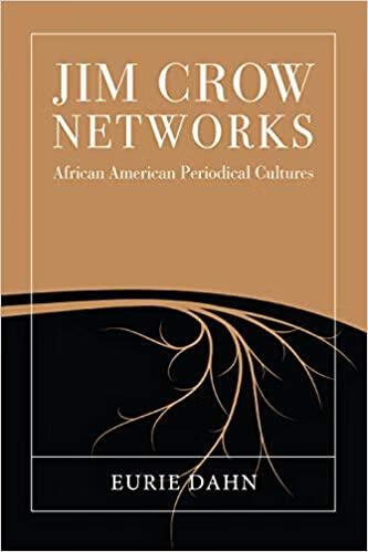 预订jim crow networks: african american periodical cultures