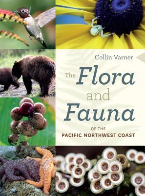 预订The Flora and Fauna of the Pacific Northwest Coa