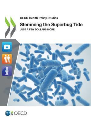 预订oecd health policy studies stemming the superbug