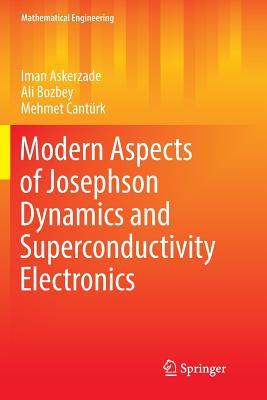 预订Modern Aspects of Josephson Dynamics and Superco