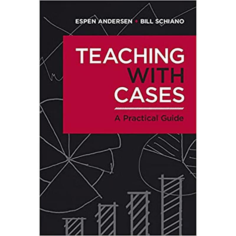 预订 teaching with cases: a practical guide