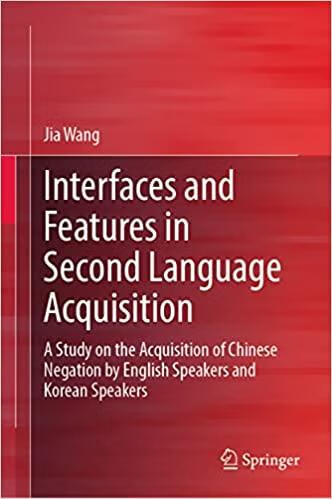预订 interfaces and features in second language acquisition