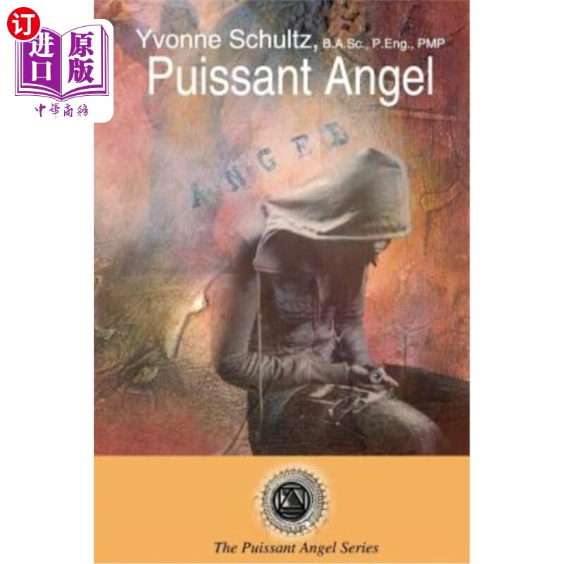 海外直订puissant angel: the story of an ordinary young woman who