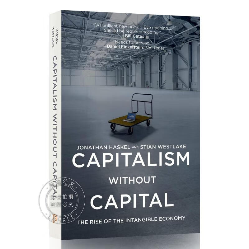 现货 没有资本的资本主义：无形经济的兴起 简装 Capitalism Without Capital: The Rise of the Intangible Economy