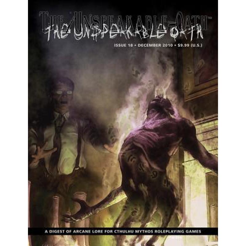 预订 The Unspeakable Oath Issue 18