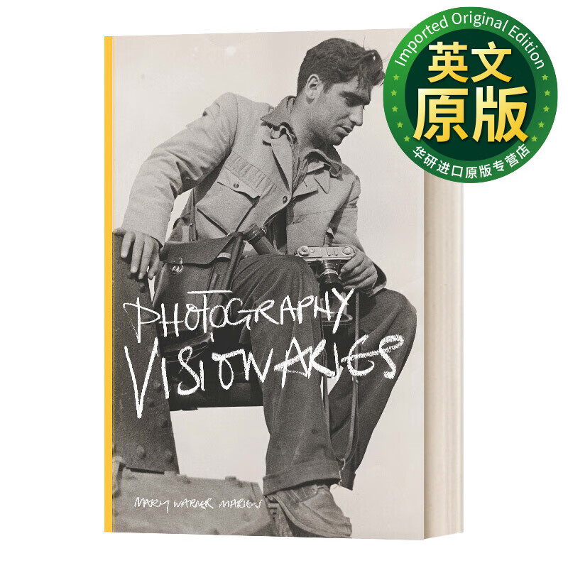 photography visionaries 英文原版 摄影先知 75位摄影师及其作品