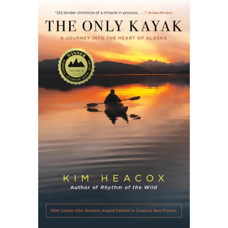 预订 the only kayak: a journey into the heart of .