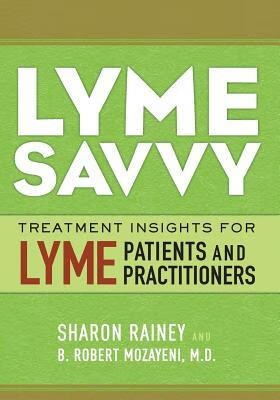 预订lyme savvy: treatment insights for lyme patients
