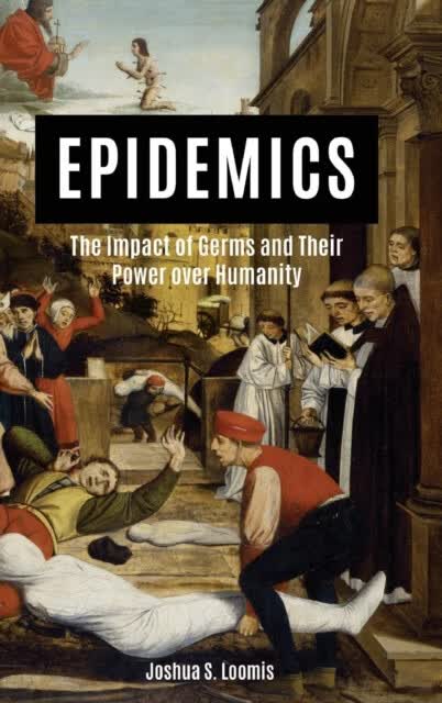 [原版预订]Epidemics: The Impact of Germs and Thei