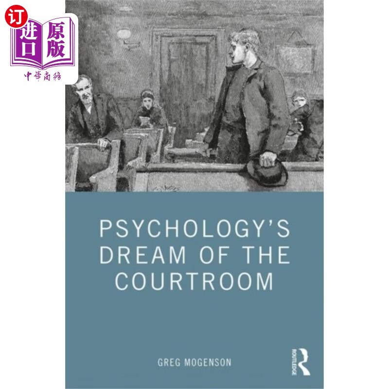 海外直订Psychology's Dream of the Courtroom 心理学的法庭之梦