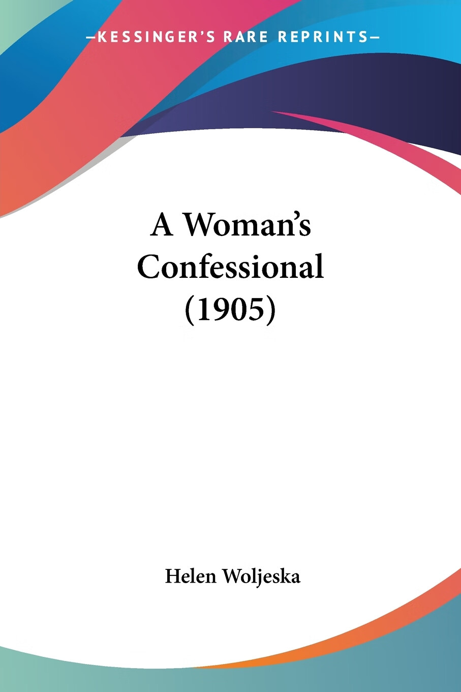 预售 按需印刷 a woman s confessional (1905)