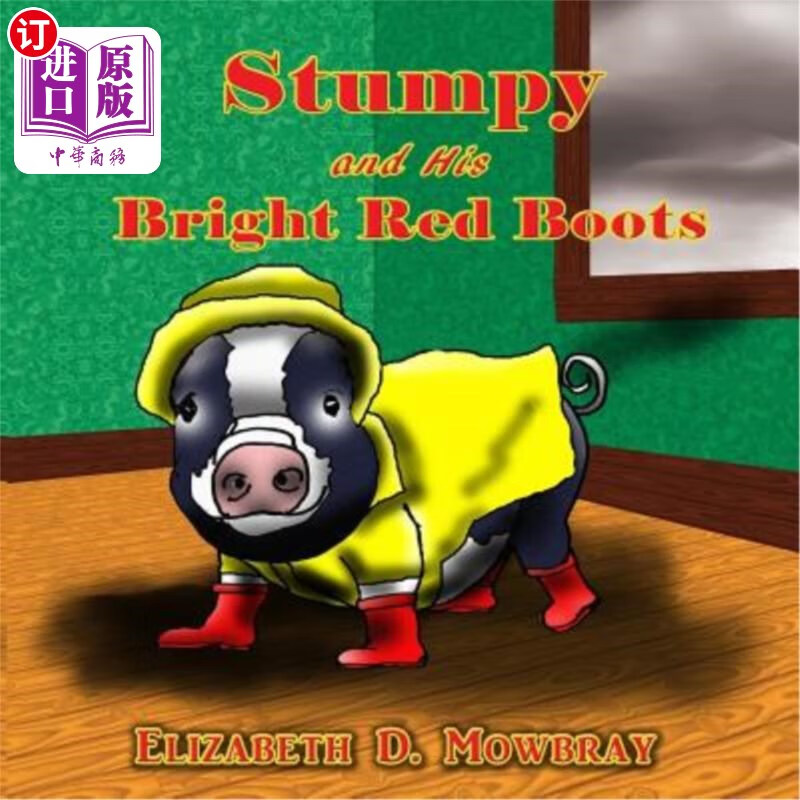 海外直订stumpy and his bright red boots 树桩和他鲜红的靴子