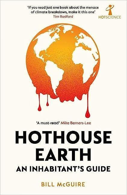 预订 hothouse earth: an inhabitants guide