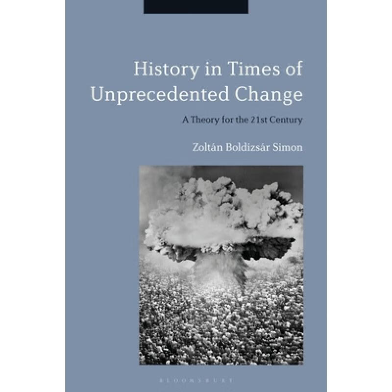 预订 History in Times of Unprecedented Change: A ...