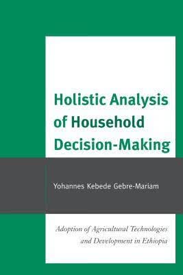 预订Holistic Analysis of Household Decision-Making: