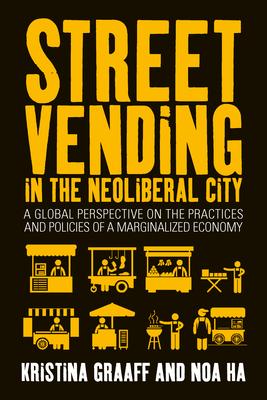 预订 street vending in the neoliberal city: a global