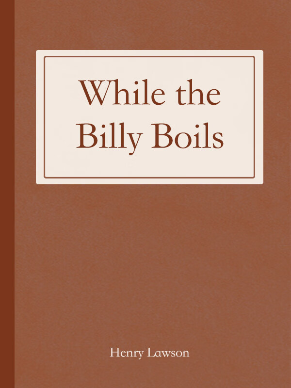 while the billy boils