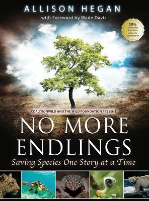 预订No More Endlings: Saving Species One Story at a 