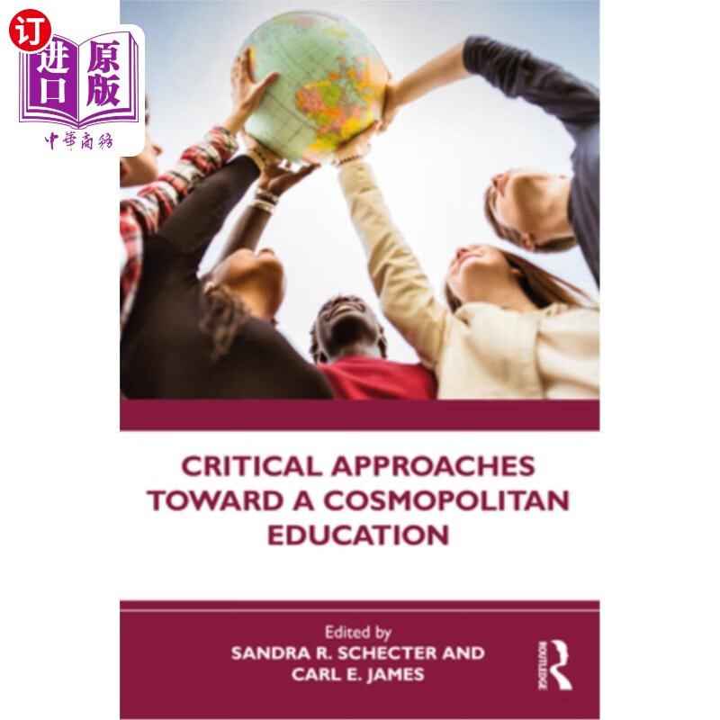 toward a cosmopolitan education 走向国际化教育的批判性途径