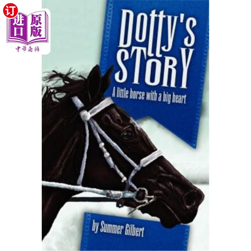 a little horse with a big heart 多蒂的故事:一匹心胸开阔的小马