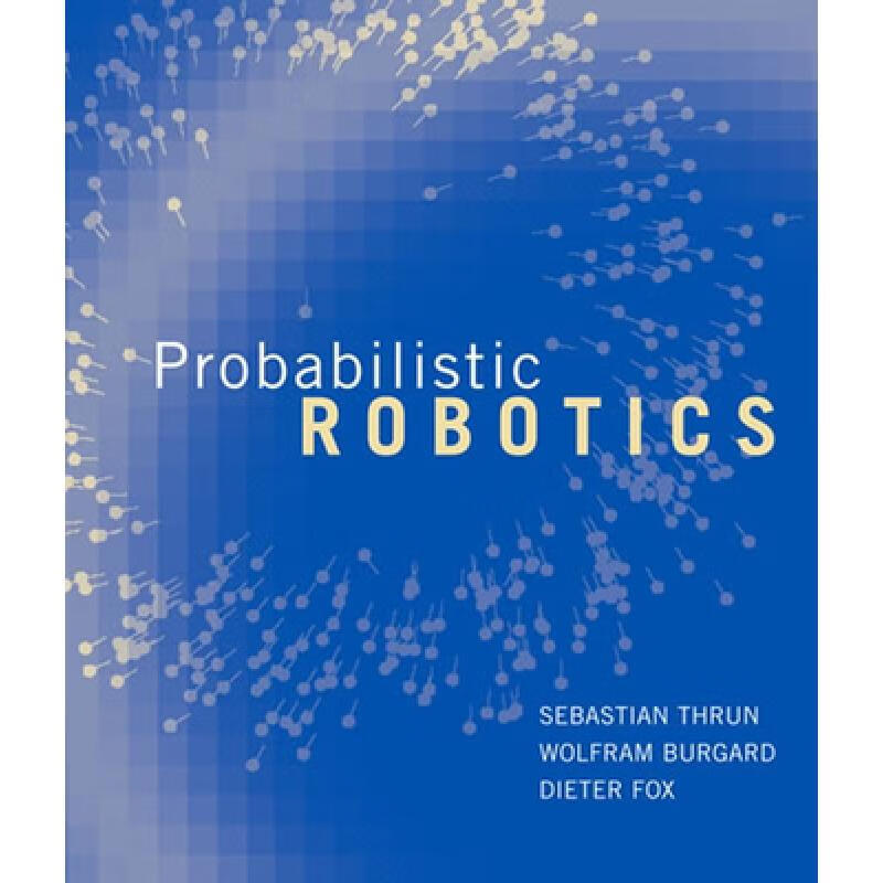 现货 概率机器人 Probabilistic Robotics