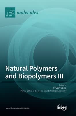预订 Natural Polymers and Biopolymers III