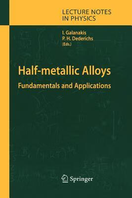 预订Half-Metallic Alloys: Fundamentals and Applicati