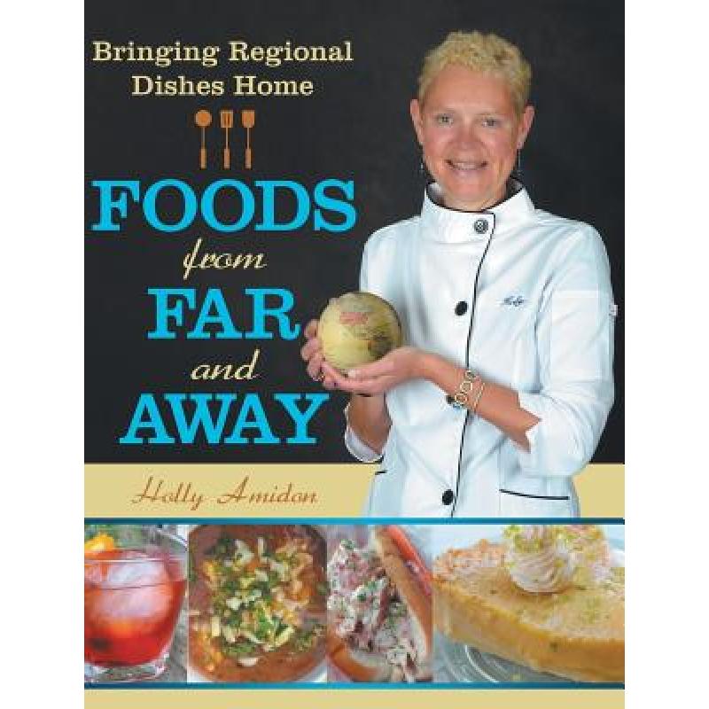 预订 Foods from Far and Away: Bringing Regional D...