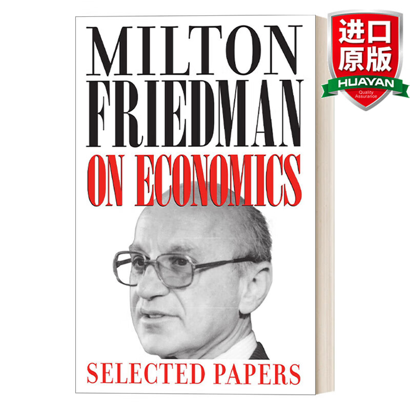milton friedman on economics 英文原版 米尔顿·弗里德曼谈经济学