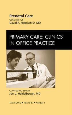 预订 prenatal care,  an issue of primary care clinics in office