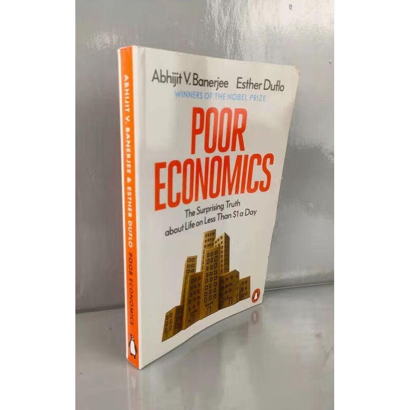 英文版 贫穷的本质Poor Economics诺贝尔经济学奖获得者班纳