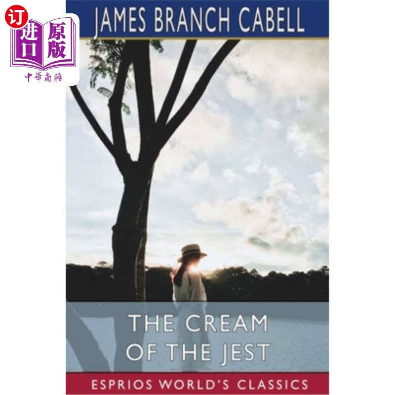 海外直订the cream of the jest (esprios classics): a comedy of