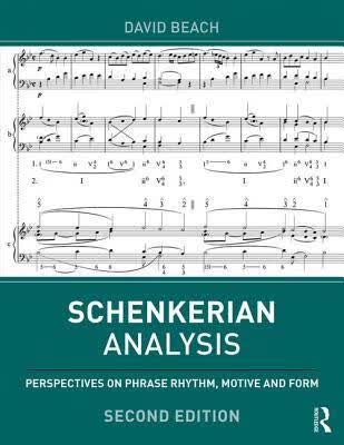 预订 Schenkerian Analysis: Perspectives on Phrase Rh