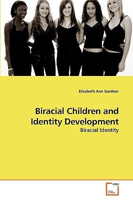预订 biracial children and identity development