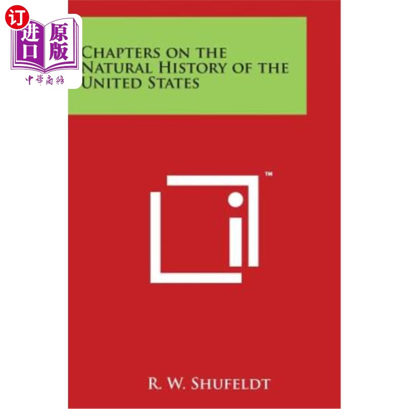 海外直订chapters on the natural history of the united states