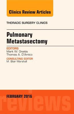 【预订】pulmonary metastasectomy, an issue of