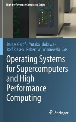 预订 operating systems for supercomputers and high pe