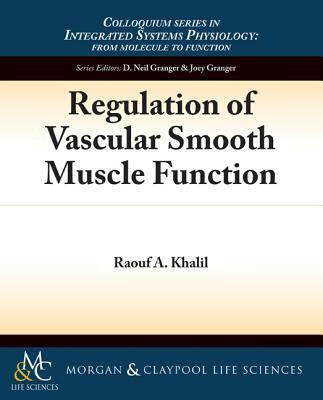 预订Regulation of Vascular Smooth Muscle Function