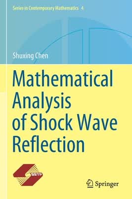 预订 Mathematical Analysis of Shock Wave Reflection