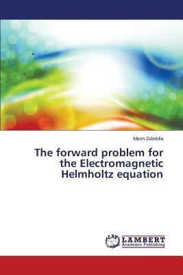 预订The Forward Problem for the Electromagnetic Helm