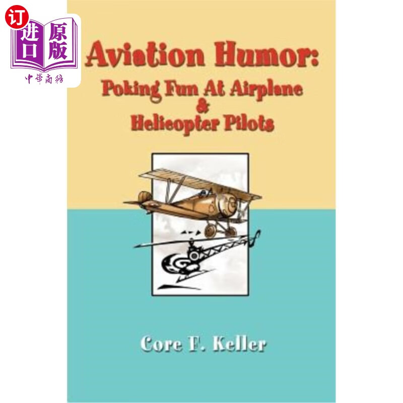 海外直订aviation humor: poking fun at airplane 航空幽默:开飞机