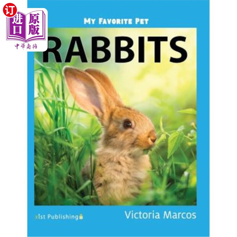 【中商海外直订】my favorite pet: rabbits