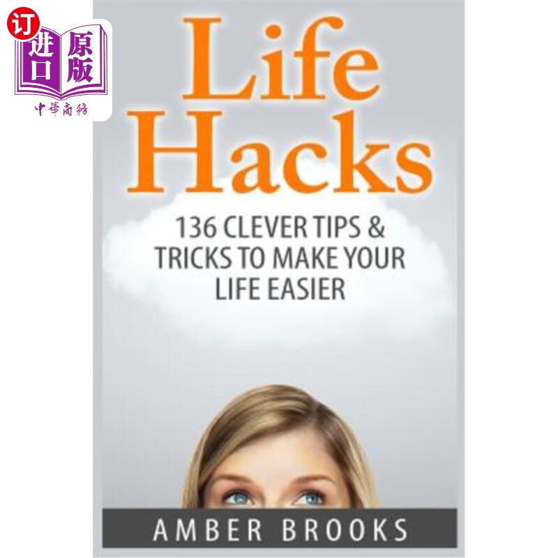 海外直订life hacks: 136 clever tips & tricks to make your life