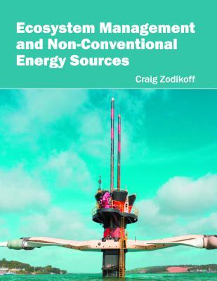 预订Ecosystem Management and Non-Conventional Energy