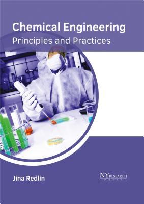 预订Chemical Engineering: Principles and Practices