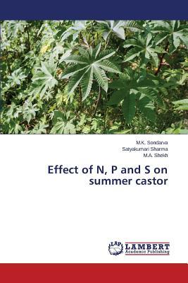预订Effect of N, P and S on Summer Castor