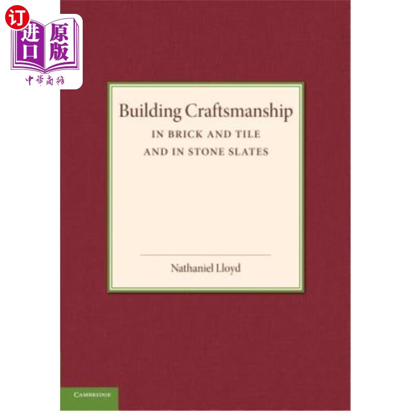 海外直订building craftsmanship: in brick and tile and in stone