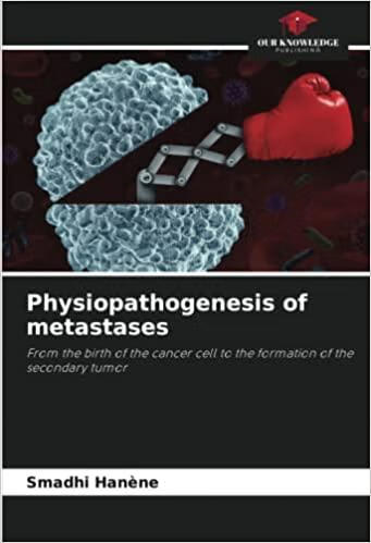 预订 physiopathogenesis of metastases