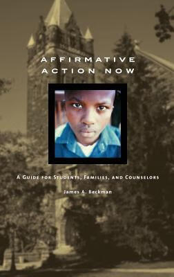 预订 affirmative action now: a guide for students, families, and